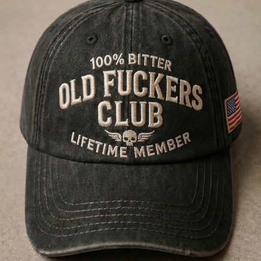 100% Bitter Old Fucker Club Life Time Member Washed Cap